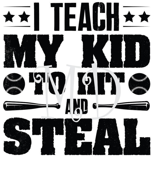 Teach to steal