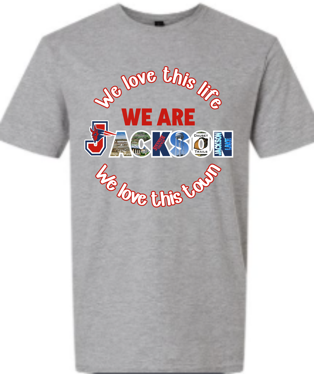 We are Jackson tshirt